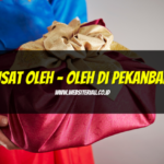 Pusat Oleh - Oleh di Pekanbaru