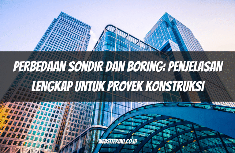 Perbedaan Sondir dan Boring